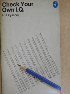 H. J. Eysenck - Check your own I.Q. [antikvár]