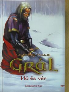 Christian de Montella - Hó és vér [antikvár]