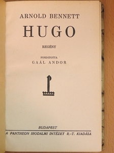 Arnold Bennett - Hugo [antikvár]