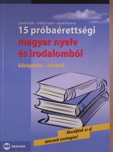Czövek Attila - 15 próbaérettségi magyar nyelv és irodalomból [antikvár]