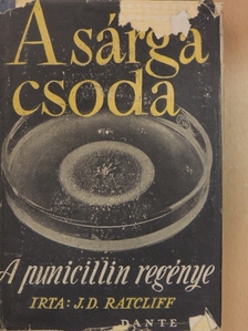 J. D. Ratcliff - A sárga csoda [antikvár]