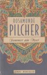 Rosamunde Pilcher - Sommer am Meer [antikvár]