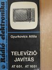 Gyurkovics Attila - Televíziójavítás [antikvár]
