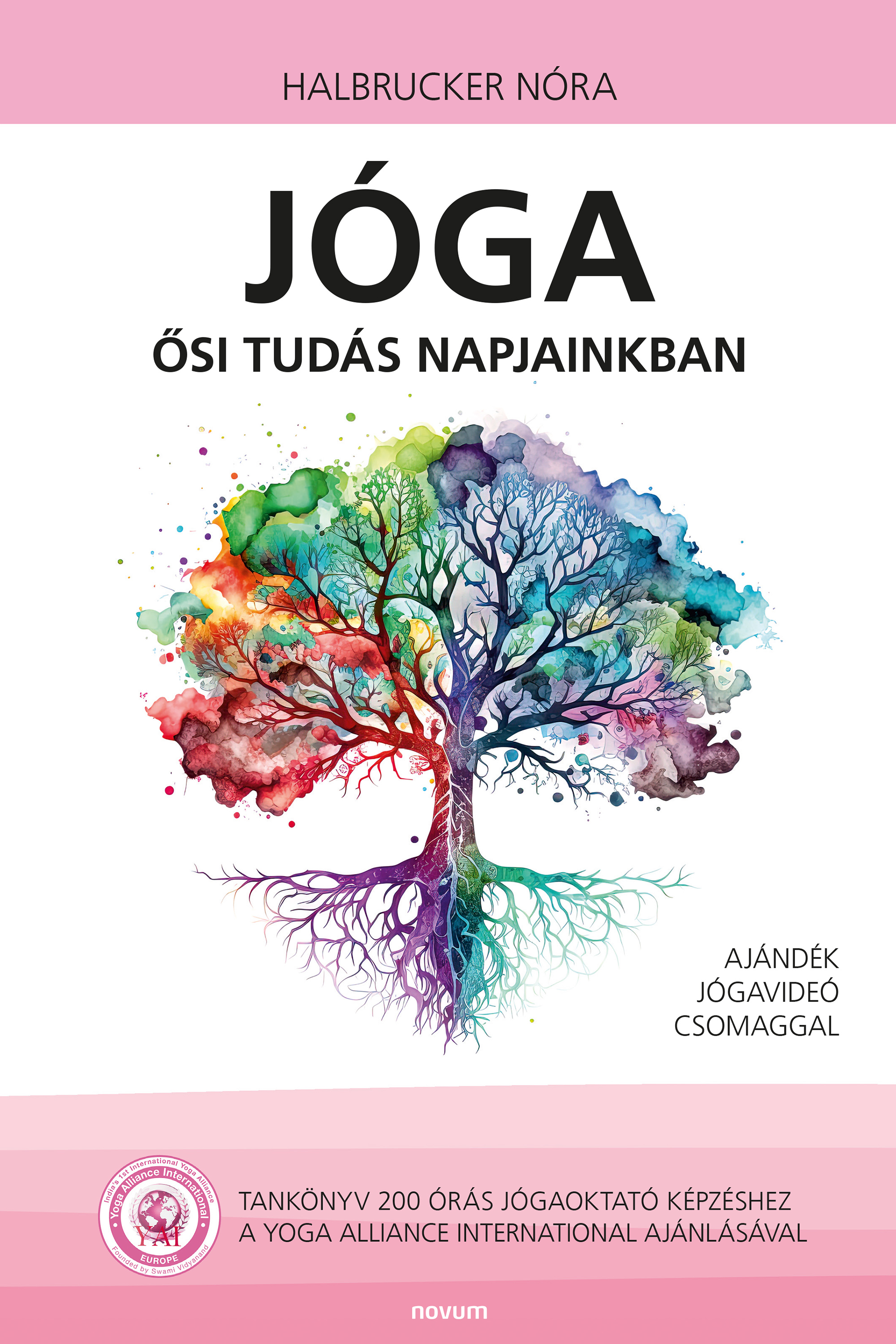 Halbrucker Nóra - Jóga - ősi tudás napjainkban [eKönyv: epub, mobi]