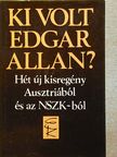 Dieter Kühn - Ki volt Edgar Allan? [antikvár]
