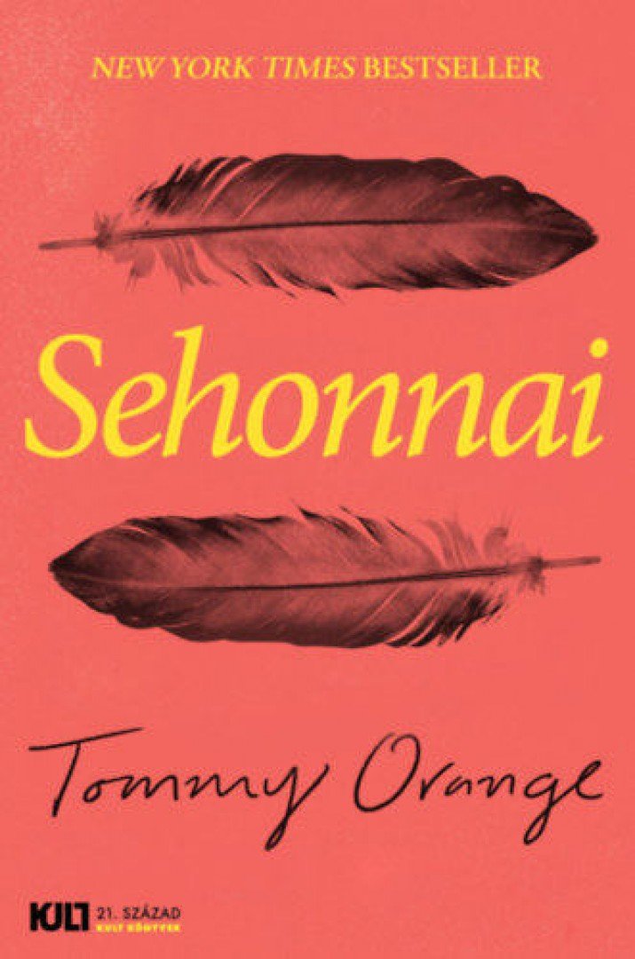 Tommy Orange - Sehonnai [antikvár]