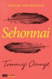 Tommy Orange - Sehonnai [antikvár]