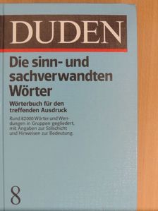 Duden 8 - Die sinn- und sachverwandten Wörter [antikvár]