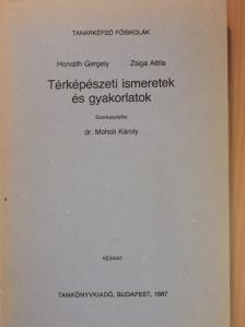 Horváth Gergely - Térképészeti ismeretek és gyakorlatok [antikvár]