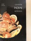 Fülep Zsófia - Csodás indiai konyha [antikvár]