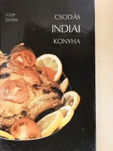 Fülep Zsófia - Csodás indiai konyha [antikvár]