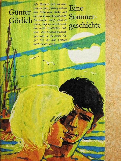 Günter Görlich - Eine Sommergeschichte [antikvár]