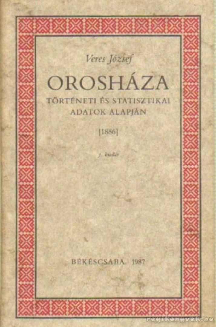 Veres József - Orosháza [antikvár]