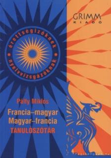 PÁLFY MIKLÓS - Francia-magyar magyar-francia tanulószótár [antikvár]