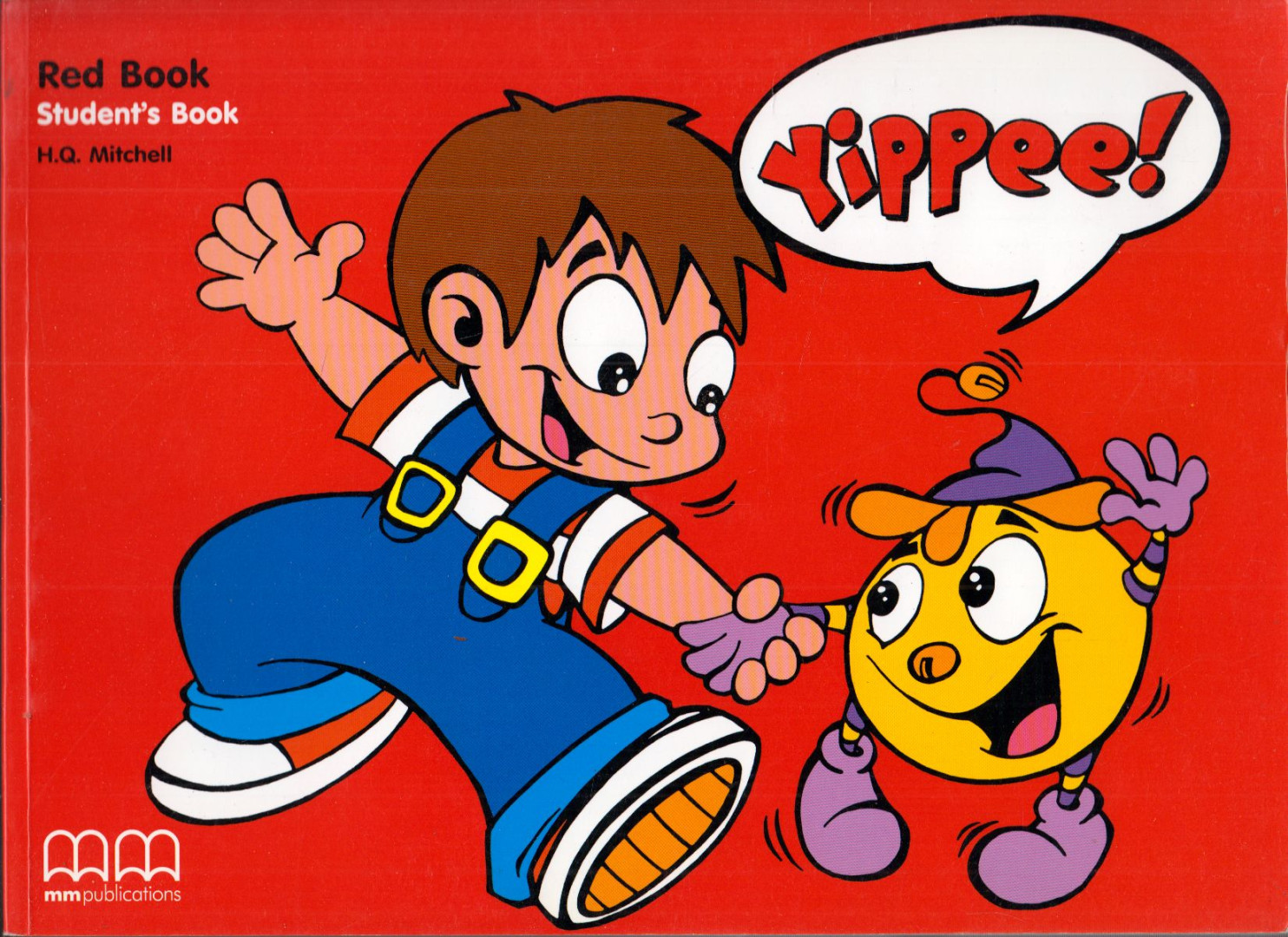 Yippee! Red Book Student's Book [antikvár]
