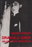 Stoker, Bram - Drakula gróf válogatott rémtettei [antikvár]