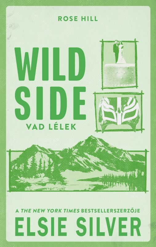 Elsie Silver - Wild Side - Vad lélek [eKönyv: epub, mobi]