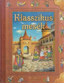 Dobos Edit - Klasszikus mesék [antikvár]