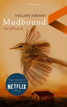 Hillary Jordan - Mudbound - Sárfészek [eKönyv: epub, mobi]