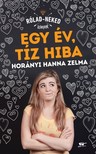 Horányi Hanna Zelma - Egy év, tíz hiba [eKönyv: epub, mobi]