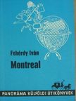 Fehérdy Iván - Montreal [antikvár]