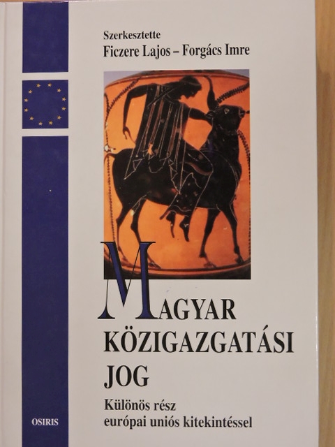 Baksa Sarolta - Magyar közigazgatási jog [antikvár]