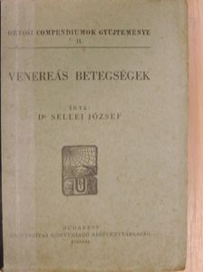 Dr. Sellei József - Venereás betegségek [antikvár]