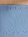 Karl Lukan - Unterwegs in Österreich [antikvár]