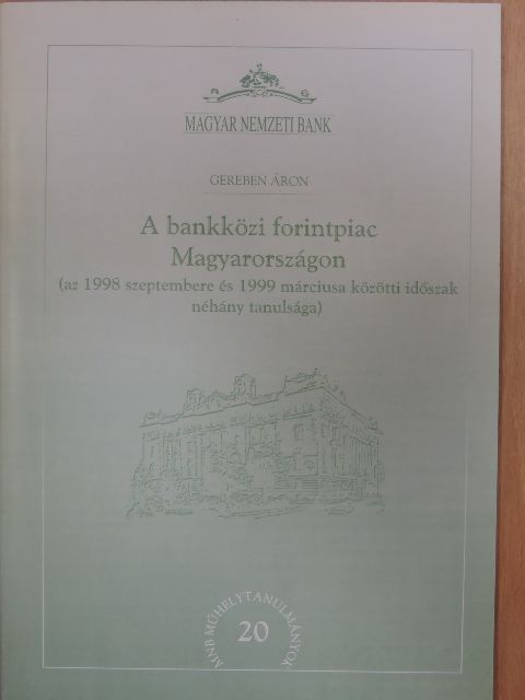 Gereben Áron - A bankközi forintpiac Magyarországon [antikvár]