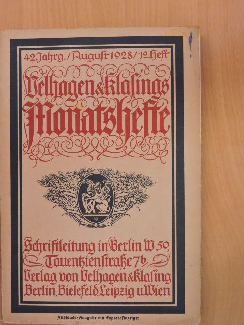 Dr. Jürgen Reimpell - Velhagen & Klasings Monatshefte August 1928. (gótbetűs) [antikvár]