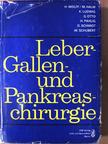 Dieter Schmidt - Leber-, Gallen- und Pankreaschirurgie [antikvár]