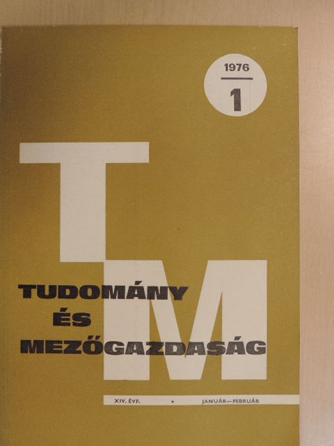 Akócsi Benjamin - Tudomány és mezőgazdaság 1976. január-február [antikvár]