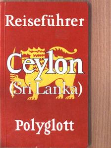 Dr. Horst J. Becker - Ceylon (Sri Lanka) [antikvár]