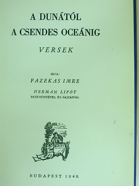 Fazekas Imre - A Dunától a Csendes Oceánig [antikvár]