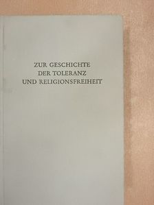 Karl Völker - Zur Geschichte der Toleranz und Religionsfreiheit [antikvár]