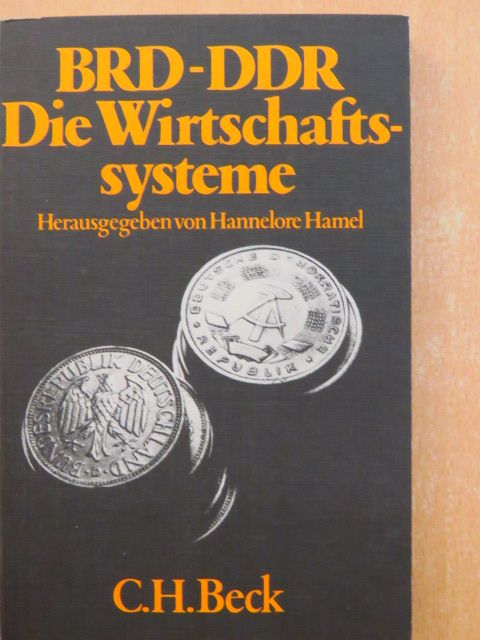 H. Jörg Thieme - BRD-DDR Die Wirtschaftssysteme [antikvár]