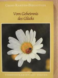 Vom Geheimnis des Glücks [antikvár]