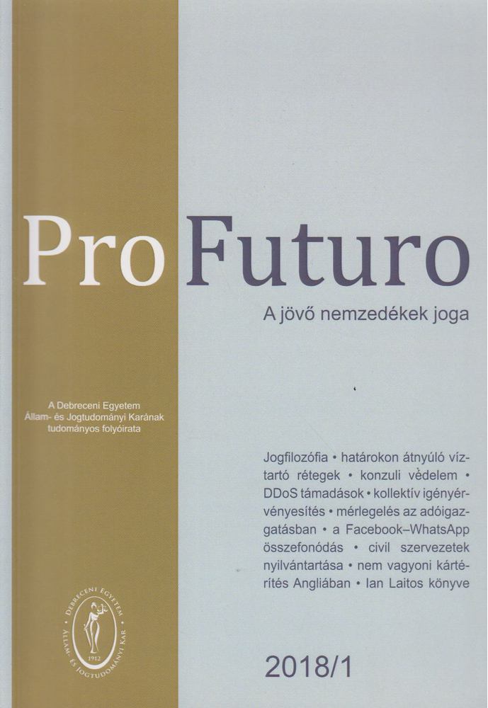 FODOR LÁSZLÓ - Pro Futuro - A jövő nemzedékek joga 2018/1 [antikvár]