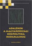 Hajnal György - Adalékok a magyarországi közpolitika kudarcaihoz [antikvár]