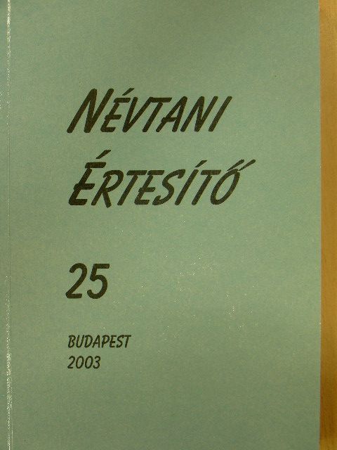 Ábrahám Imre - Névtani Értesítő 25. [antikvár]