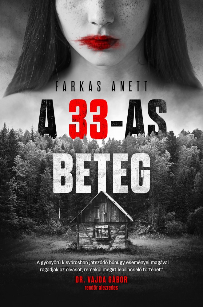 Farkas Anett - A 33-as beteg