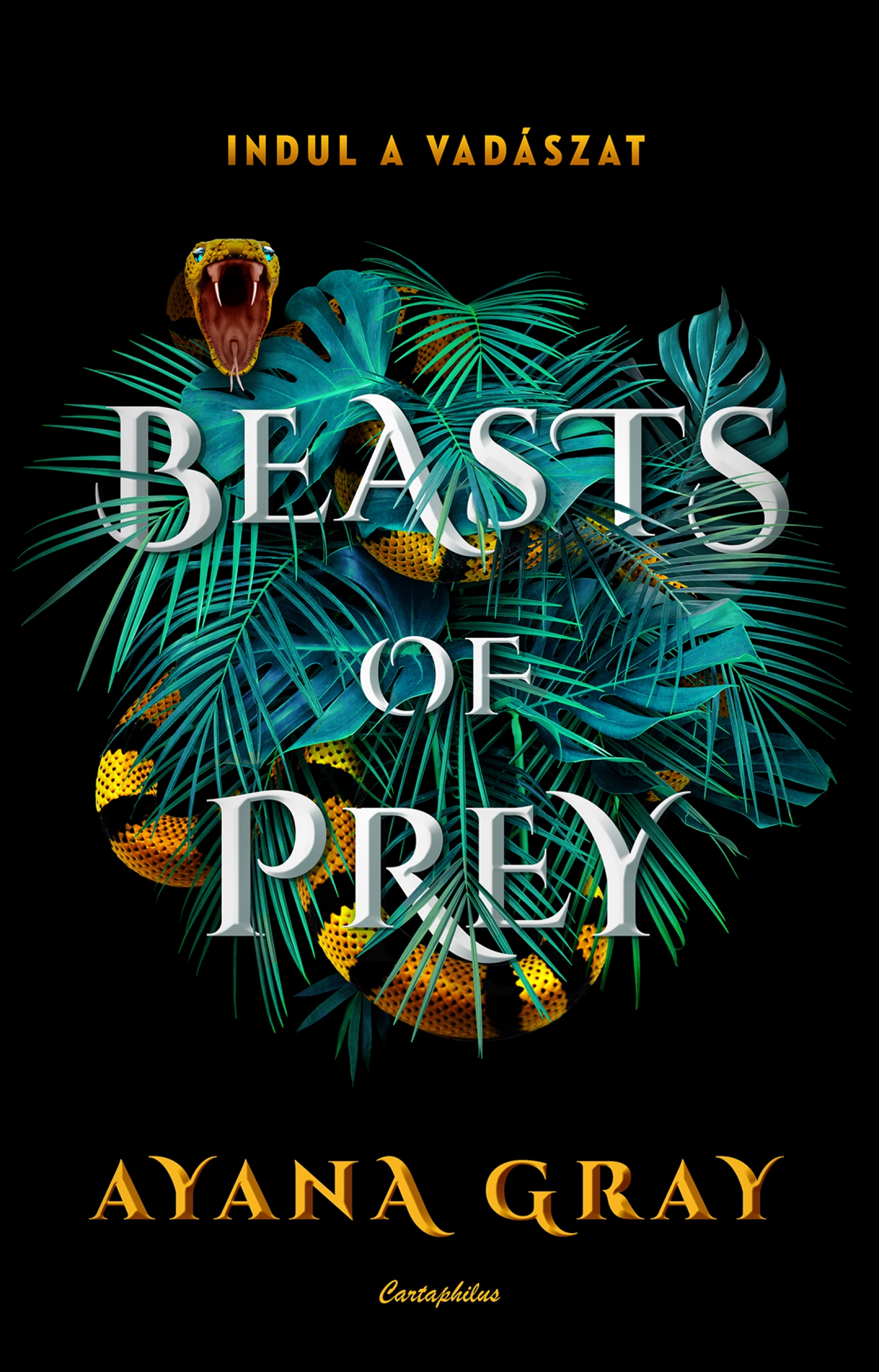 Ayana Gray - Beasts of Prey - Indul a vadászat [eKönyv: epub, mobi]