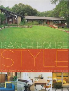 Katherine Ann Samon - Ranch House Style [antikvár]