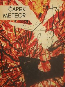 Karel Čapek - Meteor [antikvár]