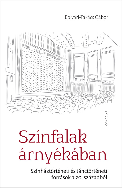 BOLVÁRI-TAKÁCS GÁBOR - Színfalak árnyékában