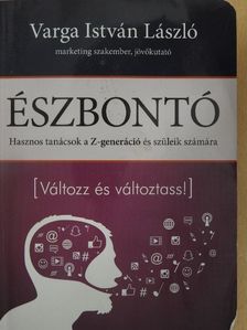 Varga István László - Észbontó [antikvár]