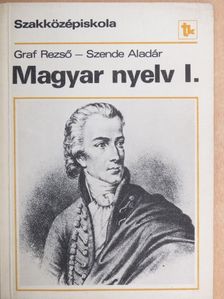 Dr. Szende Aladár - Magyar nyelv I. [antikvár]