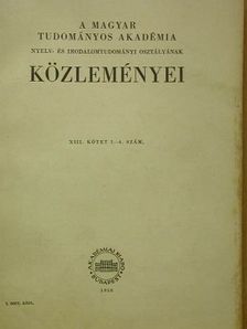B. Lőrinczy Éva - A Magyar Tudományos Akadémia Nyelv- és Irodalomtudományi Osztályának közleményei XIII. 1-4. [antikvár]