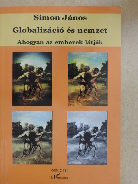 Simon János - Globalizáció és nemzet [antikvár]