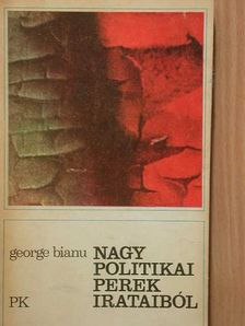 George Bianu - Nagy politikai perek irataiból [antikvár]